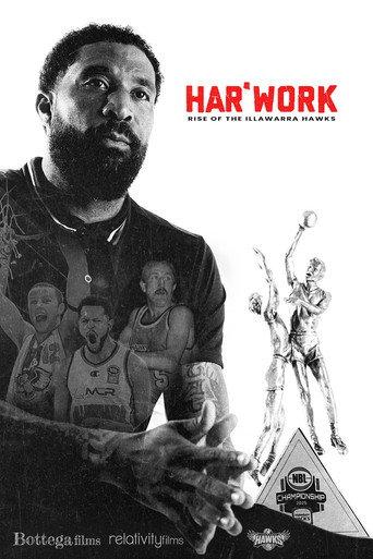 Hard Work: The Illawarra Hawks Story () poster