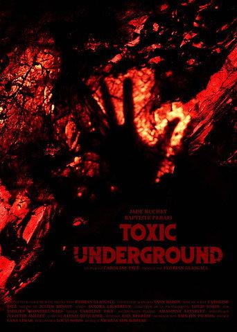 Toxic Underground (2025) poster