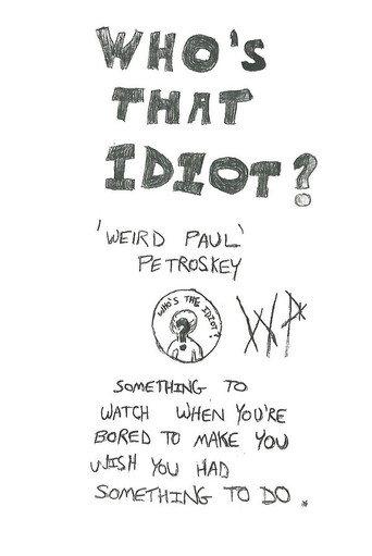 Who's That Idiot? (1989) poster
