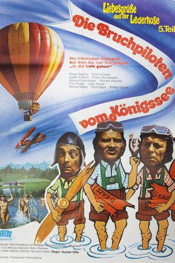 Liebesgrüße aus der Lederhose 5. Teil: Die Bruchpiloten vom Königssee (1978) poster