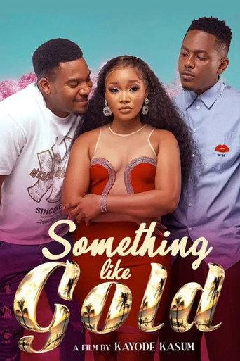 Something Like Gold (2023) poster