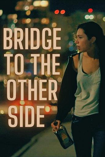 Bridge to the Other Side (2022) poster