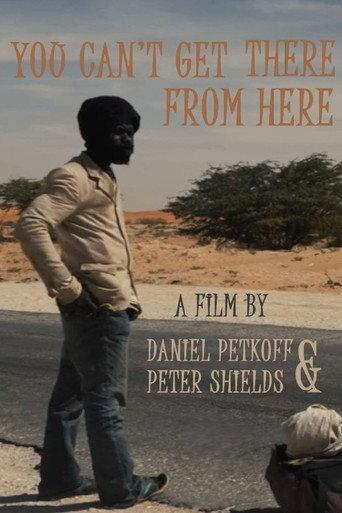 You can't get there from here (2021) poster