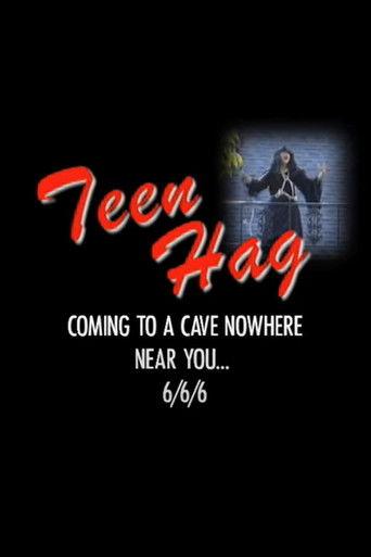 Teen Hag - Trailer (2008) poster