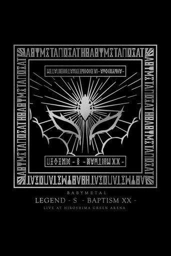 BABYMETAL - LEGEND - S - Baptism XX - (2017) poster
