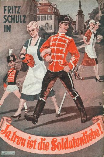 Ja, treu ist die Soldatenliebe (1932) poster