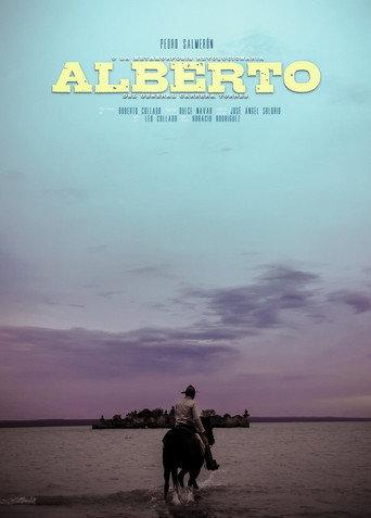 Alberto Or The Revolutionary Metamorphosis Of General Carrera Torres (2019) poster