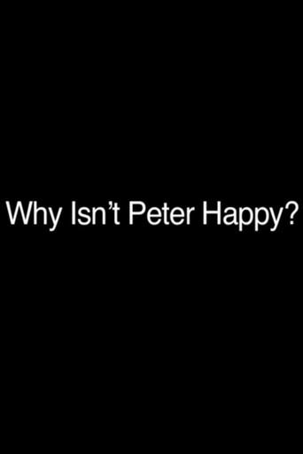 Why Isn't Peter Happy? (2011) poster