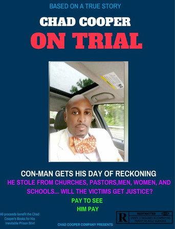 Chad Cooper on Trial () poster