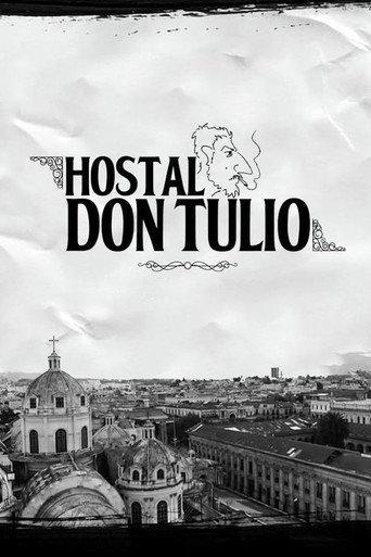 Hostel Don Tulio (2018) poster