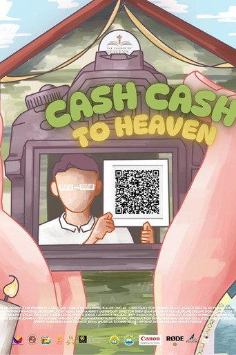 Cash Cash To Heaven (2025) poster