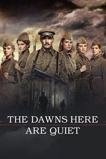 The Dawns Here are Quiet (2015) poster