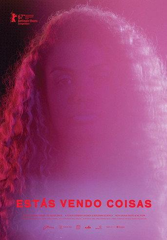 Estás Vendo Coisas (2017) poster