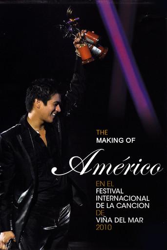 The Making Of "Américo at the Viña del Mar International Song Festival 2010" (2010) poster