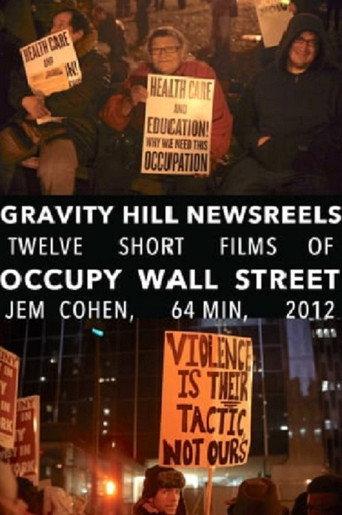 Gravity Hill Newsreels: Occupy Wall Street (2011) poster