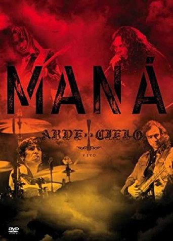 Maná - Arde el Cielo (2008) poster