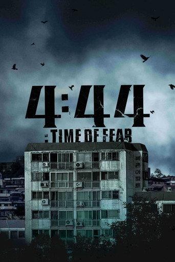 4:44 : Time of Fear (2024) poster