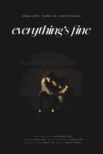 Everything's Fine (2024) poster