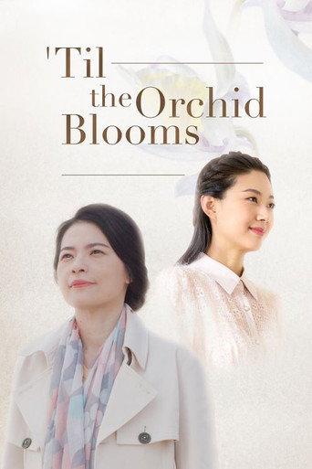Til the Orchid Blooms (2020) poster