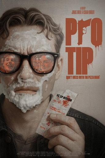 Pro Tip: Don't Mess With The Pizza Man (2025) poster