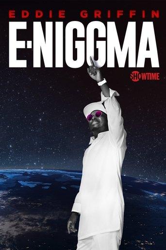 Eddie Griffin: E-Niggma (2019) poster