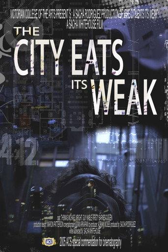 The City Eats Its Weak (2005) poster