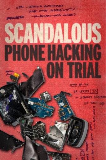 Scandalous: Phone Hacking on Trial (2023) poster