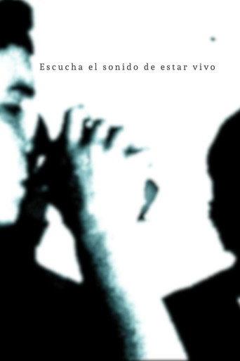 Listen to the Sound of Being Alive (2024) poster