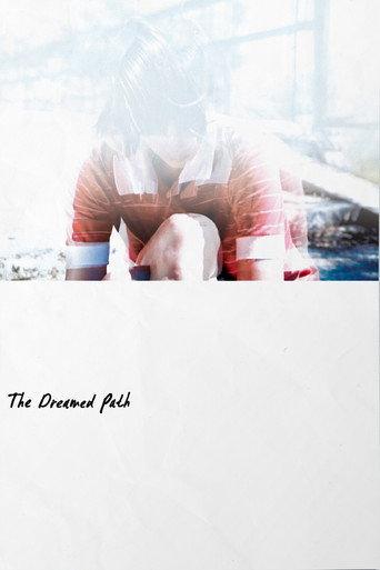 The Dreamed Path (2017) poster