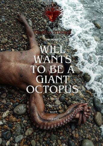 Will Wants To Be A Giant Octopus (2026) poster
