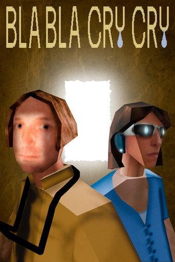 Bla bla cry cry () poster