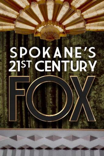 Spokane’s 21st Century Fox (2008) poster