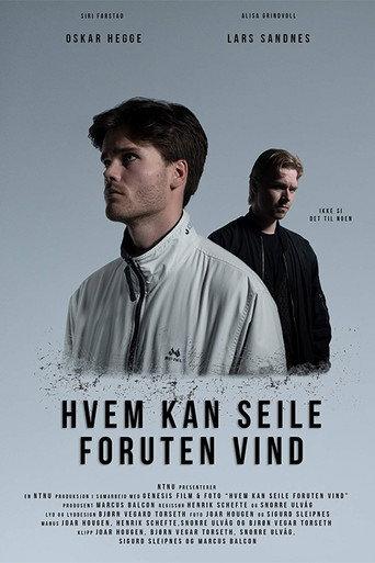 Who Can Sail Without Wind (2020) poster