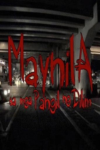 Manila in the Fangs of Darkness (2008) poster