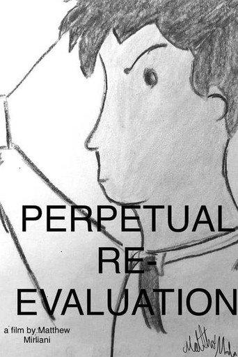 Perpetual Re-evaluation (2023) poster
