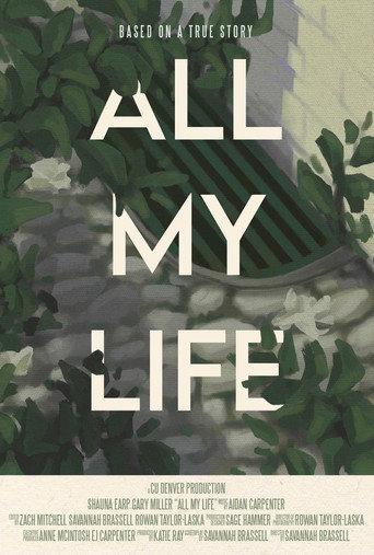 All My Life () poster