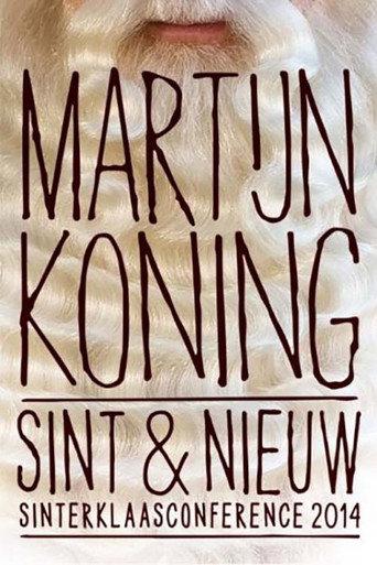 Martijn Koning: Sint & Nieuw (2014) poster