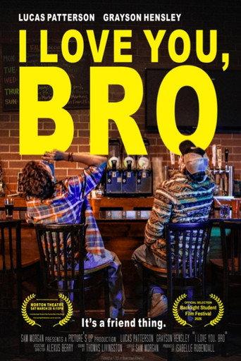 I Love You, Bro (2025) poster