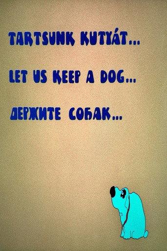 Let Us Keep a Dog (1974) poster