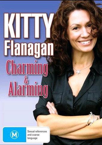 Kitty Flanagan: Charming & Alarming (2011) poster