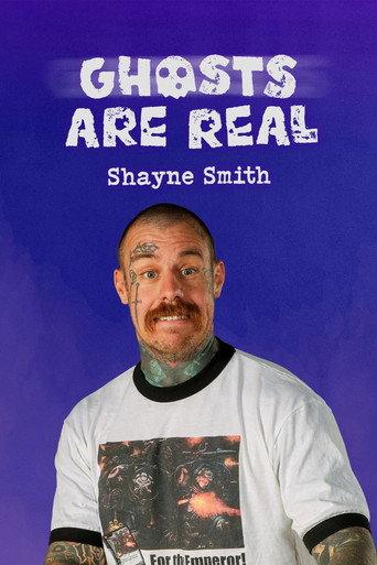 Shayne Smith: Ghosts Are Real (2025) poster