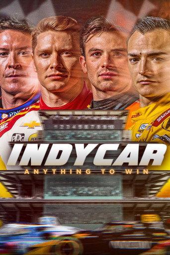 IndyCar: Anything to Win (2025) poster