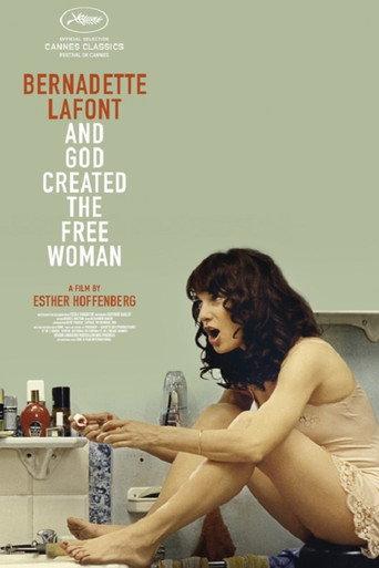 Bernadette Lafont: And God Created the Free Woman (2016) poster