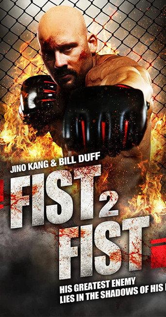 Fist 2 Fist (2011) poster