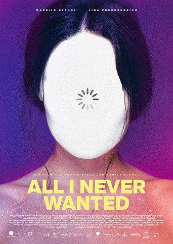 All I Never Wanted (2019) poster