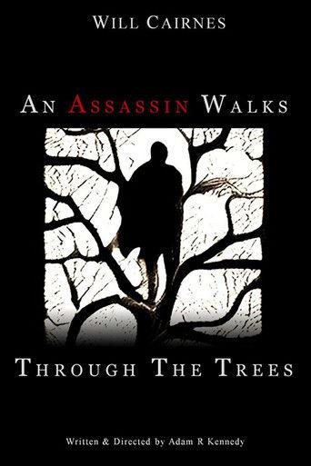 An Assassin Walks Through the Trees (2022) poster