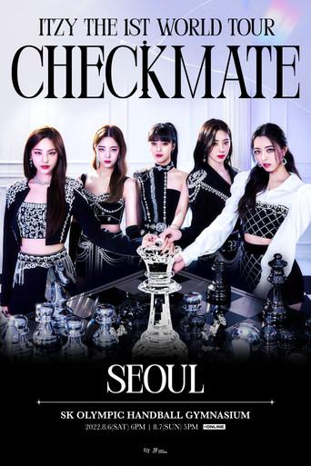 ITZY THE 1ST WORLD TOUR CHECKMATE IN SEOUL (2023) poster