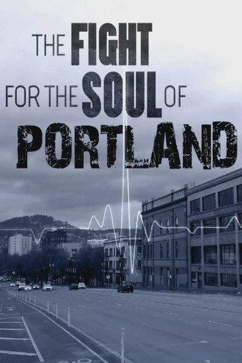 The Fight for the Soul of Portland (2021) poster