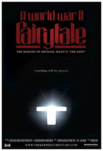 A World War II Fairy Tale: The Making of Michael Mann's 'The Keep' (2025) poster