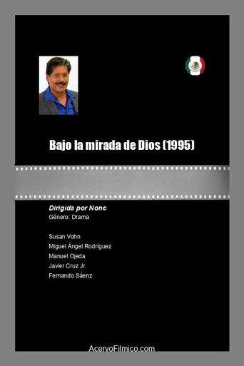 Bajo la mirada de Dios (1995) poster